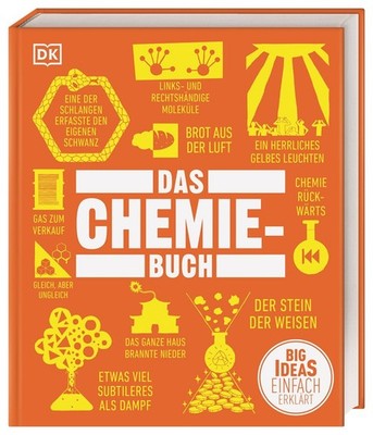 Big Ideas. Das Chemie-Buch Big Ideas   einfach erklärt
