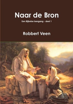 Veen - Naar de Bron - New paperback or softback - X555z
