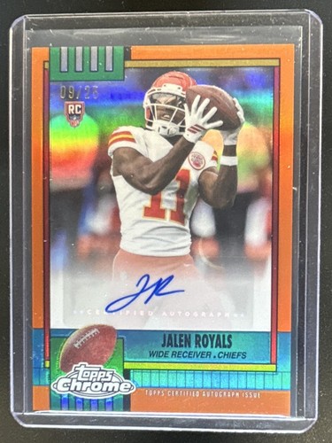 2025 Topps Chrome Jalen Royals 1990 Auto RC Orange Refractor Rookie #/25 Chiefs