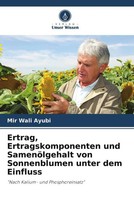 Mir Wali Ayubi | Ertrag, Ertragskomponenten Und SamenöLgehalt Von...