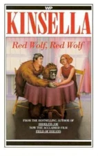 Red Wolf Red Wolf by W. P. Kinsella
