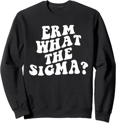 Erm What The Sigma Funny Brainrot Saying Unisex Crewneck Sweatshirt