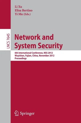 Li Xu (u. a.) | Network and System Security | Taschenbuch | Englisch (2012)