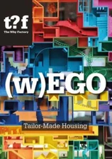 (W)Ego: Tailor-Made Housing by Winy Maas: Used