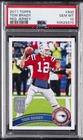 2011 TOPPS RED JSY #400 TOM BRADY PSA 10