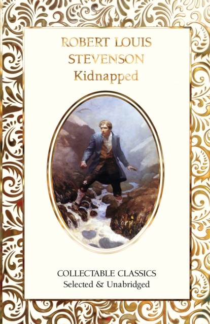 Kidnapped by Robert Louis Stevenson (Hardback Book)