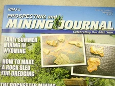 ICMJ's Prospecting & Mining Journal Magazine August 2017, GOLD!!! DIY Rock Sled