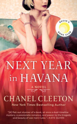 Next Year in Havana - Mass Market Paperback By Cleeton, Chanel - VERY GOOD