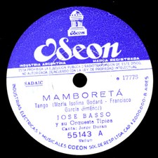 JOSE BASSO ORCH. -TANGO ARGENTINO- Mamboreta / Para Lucirse    78rpm S3194