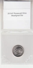 2019-P Roosevelt Dime Misaligned Die Off Center Obverse Error Variety UNC