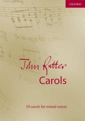 John Rutter Carols: 10 carols for mixed voices (Composer Carol Co... Sheet music