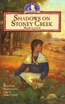 Shadows on Stoney Creek (Sarah's Journey Series #5) - Paperback - VERY GOOD
