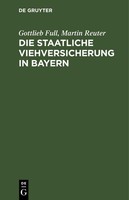Die Staatliche Viehversicherung In Bayern Martin Reuter