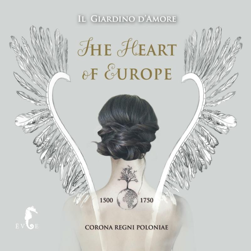 EVOE004 Il Giardino D'amore Heart of Europe (1500-1750) CD EVOE004 NEW