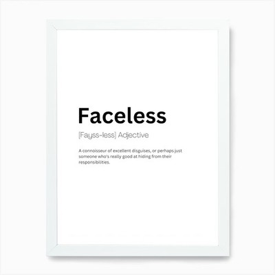 Faceless Definition Meaning Art Pri Framed Wall Art Poster Canvas Print Picture