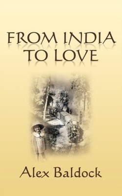 Baldock - From India to Love - New paperback or softback - X555z