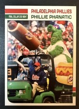 2024 Philadelphia Phillies - Phanatic “final dollar Dog Night” Custom Card