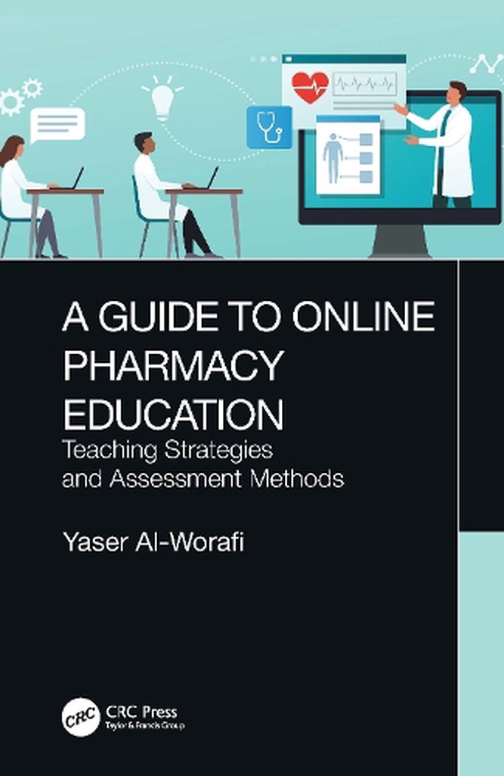 Ein Leitfaden zur Online-Apothekenausbildung: Lehrstrategien und Bewertungsmethoden