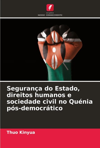 Thuo Kinyua | SegurançA Do Estado, Direitos Humanos E Sociedade Civil No...-image
