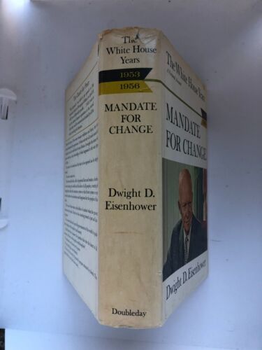 Mandate for Change: The White House Years (Dwight D. Eisenhower 1st Ed.) - Picture 3 of 7