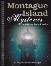 Montague Island Mysteries and Other Logic Puzzles - Spiral-bound - GOOD