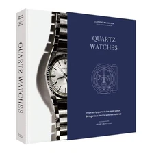 Quartz Watches by Clement Mazarian Hardback