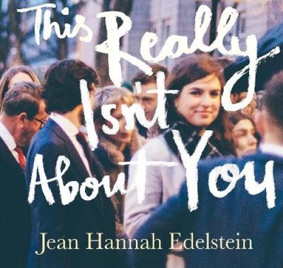 This Really Isn't About You [Audio] von Jean Hannah Edelstein [CD-Audio]
