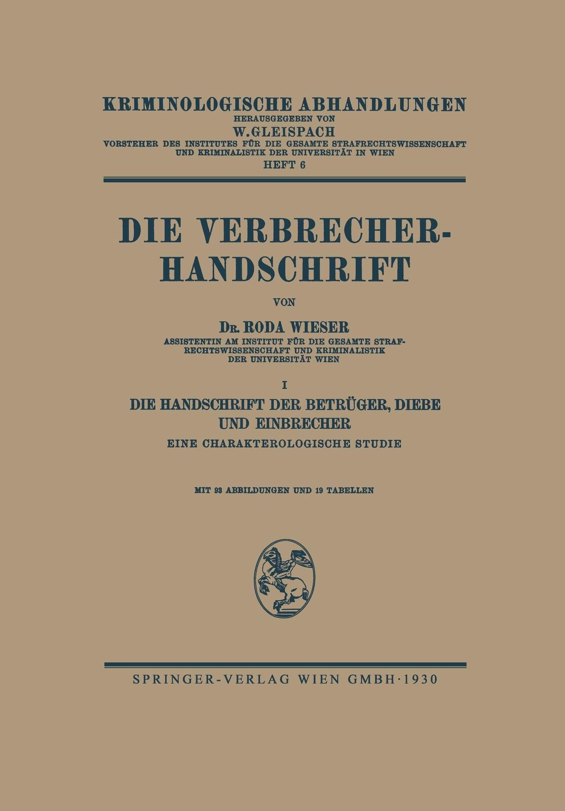 Die Verbrecher-Handschrift | Buch | 9783662428344 - Wieser, Roda J.