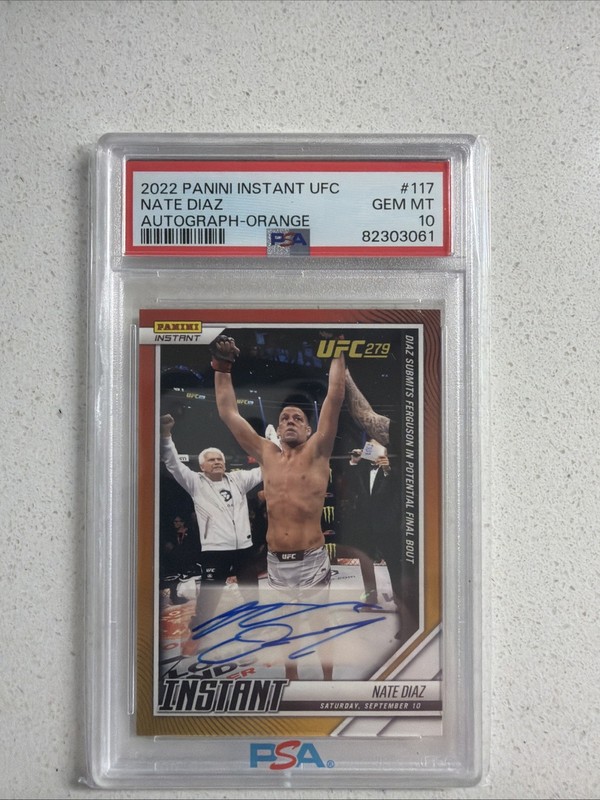 2022 Panini Instant UFC Nate Diaz Autograph - Orange /10 PSA 10 POP 1🔥
