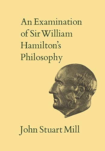 IXAn Examination of Sir William Hamilton's Philosophy: Volume IX (Collected Works of John Stuart Mill) - Image 5
