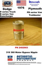 1976 Dodge Truck 318 360 Water Pump Bypass Hose Nipple 2402903 New Mopar Usa