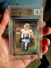 Tom Brady Signed 2000 Bowman Chrome #236 Rookie BGS BAS 9.5 w/ 10 AUTO LOW POP