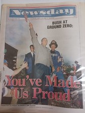 NY Newsday Newspaper Bush at Ground Zero Sat Sept 15 2001 9/11 Twin Towers NY Newsday Newspaper Bush at Ground Zero Sat Sept 15 2001 9/11 Twin Towers