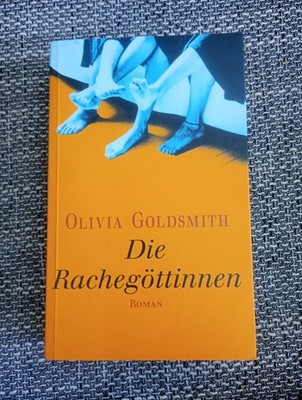 Die Rachegöttin Von Olivia Goldsmith Roman