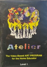 Atelier The Video-Based ART PROGRAM for the Home Educator Level 1
