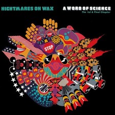 Nightmares On Wax - A Word Of Science (The 1st & Final Chapter) (LP, Album)