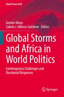 Gorden Moyo (U. A.) | Global Storms And Africa In World Politics | Taschenbuch