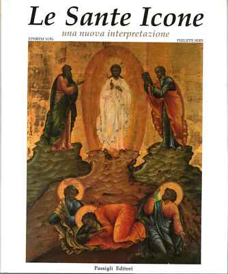 Le Sante Icone - Ephrem Yon, Philippe Sers (Passigli Editore) [[1994]]