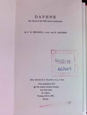 Daphne the Genus in the Wild & in Cultivation. Brickell, C.D. and B. Mathew: