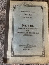 ✨RARE✨ NEW YORK AIR BRAKE COMPANY NO. 62 6-BL INSTRUCTION PAMPHLET