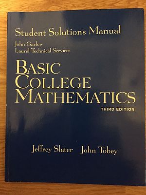 Basic College Mathematics Student Solution Manual 3RD EDITION (Paperback)