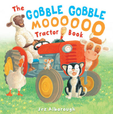 The Gobble, Gobble, Moooooo Tractor Book - Hardcover - VERY GOOD