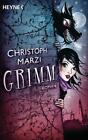 Grimm von Christoph Marzi (2012, Taschenbuch)