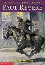 Paul Revere (In Their Own Words) by Sullivan, George