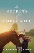 The Secrets of Emberwild Paperback Stephenia H. McGee