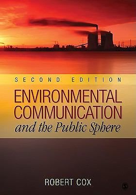 Environmental Communication and the Public Sphere Cox, J. Robert paperback Used
