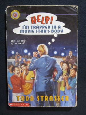 Help! I'm Trapped in a Movie Star's Body [Jan 01, 1999] Strasser, Todd