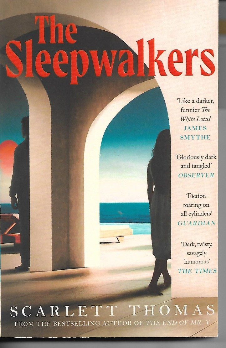 The Sleepwalkers by Scarlett Thomas P/B 2025