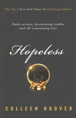 Hopeless, Taschenbuch von Hoover, Colleen, wie neu gebraucht, kostenloser Versand in Großbritannien