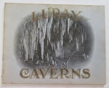 Luray Caverns Virginia Tourist Souvenir 1906 pictorial keepsake album cave views